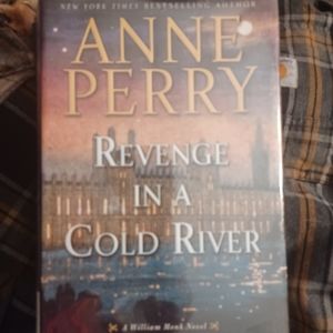 Anne Perry "Revenge in a cold river"
